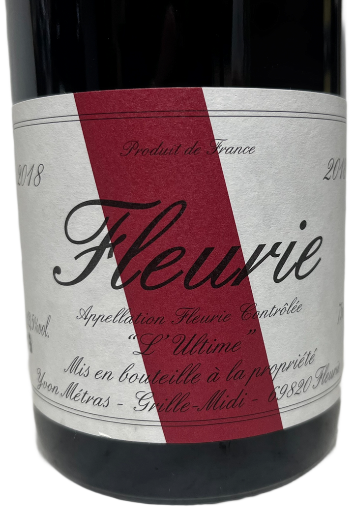 2018 Metras Yvon Beaujolais Fleurie l'Ultime