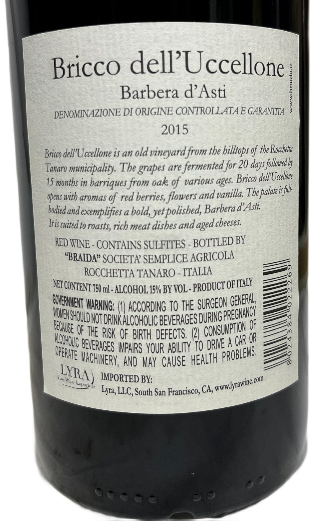 2015 Braida Bricco dell'Uccellone Barbera d'Asti