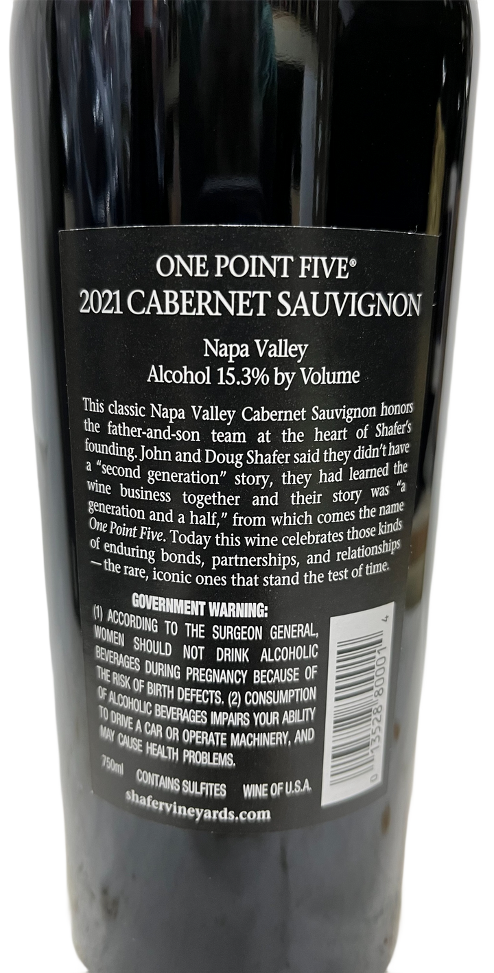 2021 Shafer One Point Five Cabernet Sauvignon