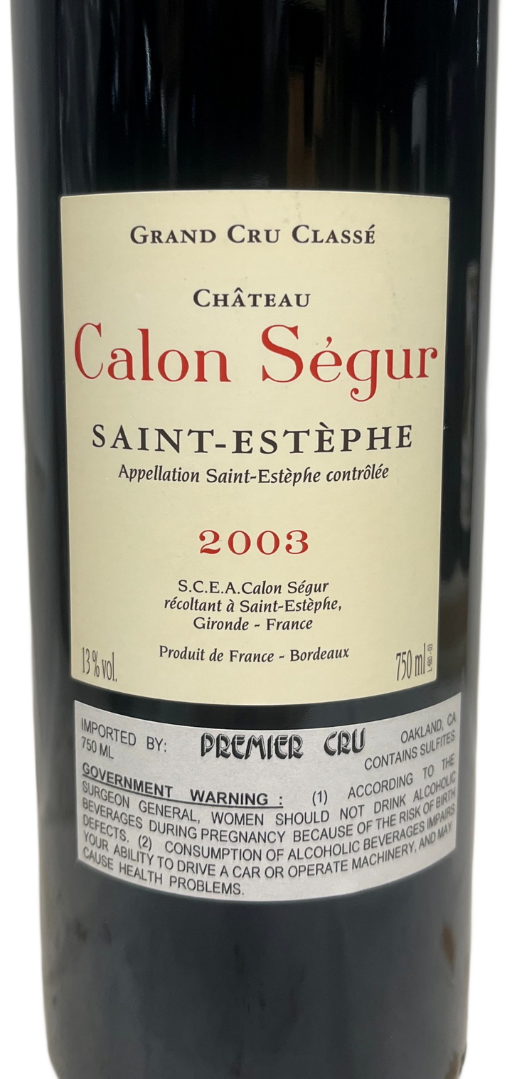 2003 Calon Segur St Estephe