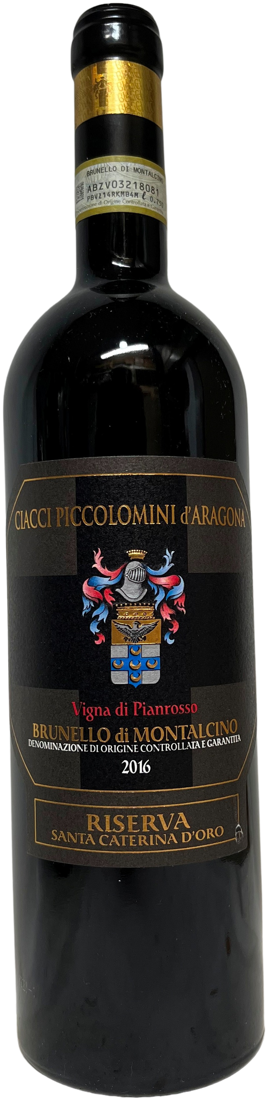 2016 Ciacci Piccolomini d'Aragona Brunello di Montalcino Riserva Vigna di Pianrosso Santa Caterina d'Oro